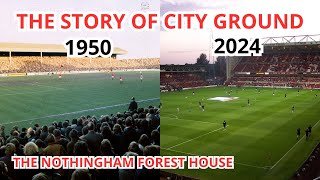 CITY GROUND: NOTHINGHAM FOREST HOUSE, THE STORY