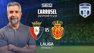 ⚽️ CA OSASUNA vs RCD MALLORCA | #LaLiga 25/26 - Jornada 27 | EN DIRECTO