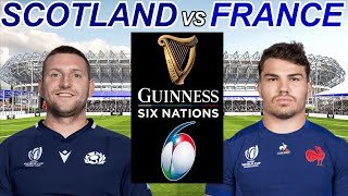 SCOTLAND vs FRANCE Six Nations 2026 Live Commentary