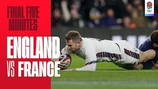 WHAT AN ENDING! 😍 | England vs France final five minutes | 2025 Guinness Six Nations