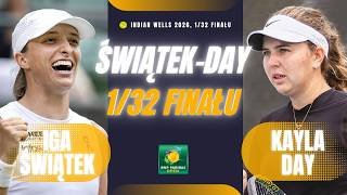 IGA ŚWIĄTEK vs KAYLA DAY | 1/32 FINAŁU WTA INDIAN WELLS 2026 | KOMENTARZ NA ŻYWO LIVE TRANSMISJA