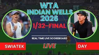 Iga Swiatek vs Kayla Day Live Scores | WTA Indian Wells 2026 1/32-Finals