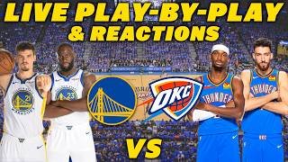 Golden State Warriors vs Oklahoma City Thunder | Live Play-By-Play & Reactions