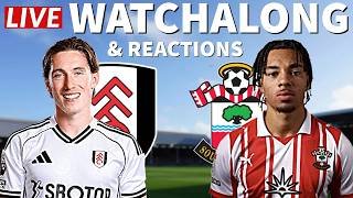FULHAM VS SOUTHAMPTON LIVE STREAM FULL MATCH  FA CUP