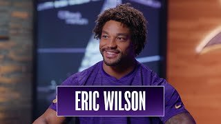 Eric Wilson Talks Making Big Plays, Forcing Turnovers, Wearing Green Dot, Dealing with Adversity