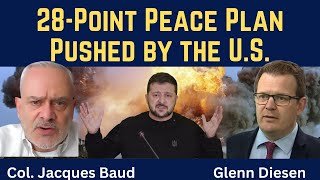 Jacques Baud: 28-Point Peace Plan Pushed by the U.S.