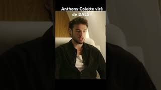 Anthony Colette revient pour la première fois sur son éviction de Danse avec les stars.￼