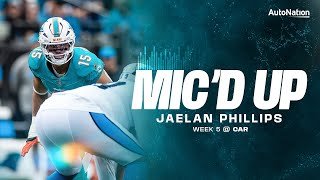 Jaelan Phillips was mic'd up for Week 5 | Miami Dolphins