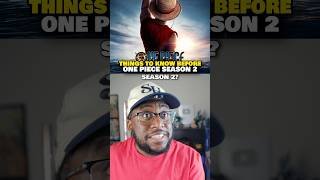 Things To Know Before One Piece Season 2