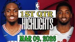 Cleveland Cavaliers vs Philadelphia 76ers 1st Qtr Mar 09.2026 Highlights | NBA hightlight