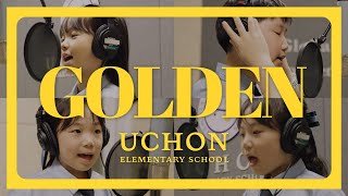 Golden – Cover by Uchon Huntrix (Dear Uchon’s Friends)