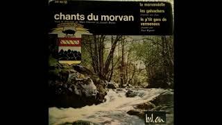 La Morvandelle  - Chants Du Morvan