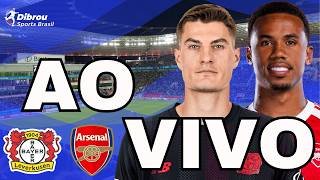 BAYER LEVERKUSEN X ARSENAL AO VIVO CHAMPIONS LEAGUE DIRETO DA BAYARENA
