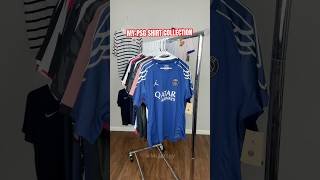 MY PSG SHIRT COLLECTION 🔥