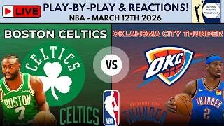 NBA: Boston Celtics vs Oklahoma City Thunder (Live Play-By-Play & Reactions)