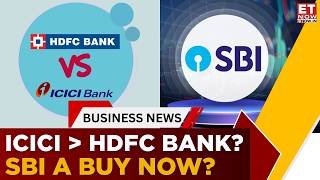 ICICI Bank vs HDFC Bank: Which Stock Is Better For 1 Year? | SBI A Buy At Current Levels? | ET Now