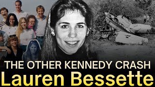 Lauren Bessette: The Other Tragedy Of The Kennedy Plane Crash
