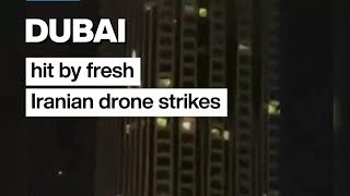 Middle East war: Dubai targeted by fresh Iranian drone strikes • FRANCE 24 English
