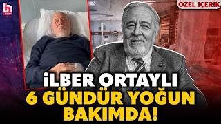 AVUKATI HALK TV'YE AÇIKLADI: Prof. Dr. İlber Ortaylı entübe edildi!