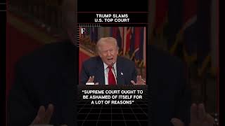 #FirstpostNews: Trump Says Supreme Court ‘Ought to Be Ashamed’ | N18G