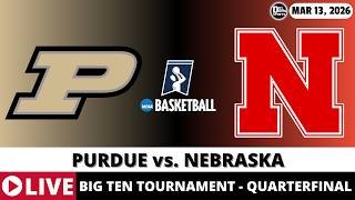 PURDUE VS NEBRASKA LIVE 🏀 NCAAM Basketball Game Score Radio Play-by-Play