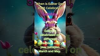 When is Easter Day 🐰 2026 Celebrated - Easter Day 2026 📅 Calendar 365 📅 #shorts