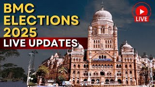 BMC Election Date 2025 LIVE Updates | Brihanmumbai Municipal Corporation Elections LIVE News