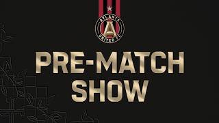 Week 4: Atlanta United vs Philadelphia Union | Atlanta United Prematch Show