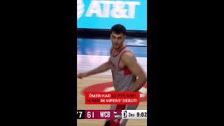 Omer Yurtseven Had 22 PTS & 14 REB In Vipers' Debut