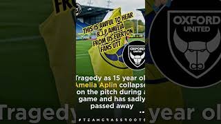RI.P AMELIA 🙏🏼😇🙏🏼 #OXFORD #football #everton #premierleague #grassrootsfootball #efl #footballleague