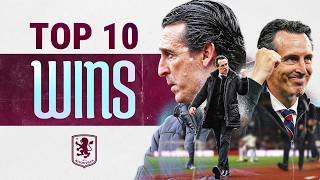 Unai Emery’s TOP 10 Aston Villa Wins | Celebrating 100 Victories 🤩
