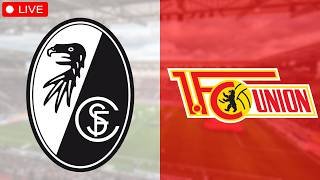 SC Freiburg - 1. FC Union Berlin / Bundesliga Watchalong LIVE