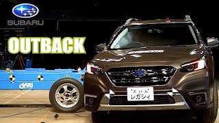 【スバル・レガシィ アウトバック 衝突&安全テスト】－日本篇 2021 NASVA,JNCAP Crash＆Safety test 『OUTBACK』：SUBARU－