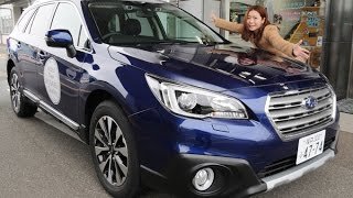 スバル新型レガシィ アウトバック【女性レポーターが試乗 Vol.22】 LEGACY OUTBACK Limited