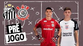 PRÉ JOGO SANTOS x CORINTHIANS: VOJVODA TESTA 3 ZAGUEIROS + NEYMAR |  ESCALAÇÃO + ONDE ASSISTIR