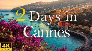 How to Spend 2 Days in CANNES France | Travel Itinerary
