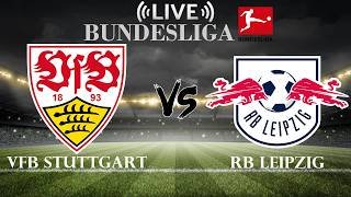 🔴VfB Stuttgart vs RB Leipzig | Bundesliga | Live Score