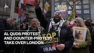 Al Quds protest and counter-protest take over London