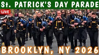 ☘️ LIVE: Brooklyn ST. PATRICK’S DAY PARADE 2026 🇮🇪 Irish Celebration in NYC