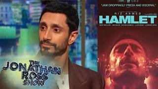 Riz Ahmed's Hamlet Took 15 Years To Make | The Jonathan Ross Show