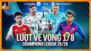 LỊCH THI ĐẤU LƯỢT VỀ VÒNG 1/8 CHAMPIONS LEAGUE MÙA 2025/2026