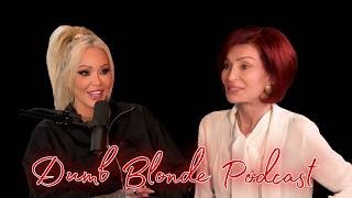 Sharon Osbourne | Dumb Blonde Podcast