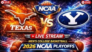 Texas vs Brigham Young Live Stream | Men's College Basketball 2026 NCAA Play Offs
