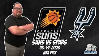 Phoenix Suns vs San Antonio Spurs 3/19/26 NBA Free Picks & Prediction | NBA Betting Tips