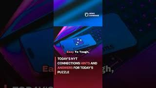 Today's NYT Connections Hints and Answers for Today's Puzzle #entertainment #entertainmentnews