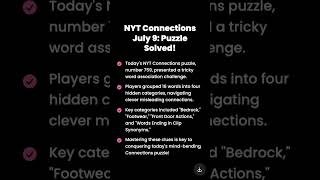 NYT Connections July 9: Today's Puzzle Solved! Hints & Categories