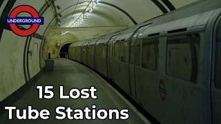 15 Hidden & Abandoned London Underground Stations