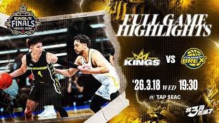 Full Game Highlights｜新北國王 vs 宇都宮皇者｜2025-26 EASL FINALS｜0318｜1930