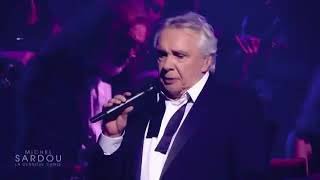 (Dernier concert) Michel Sardou - La Maladie d'amour