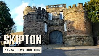 SKIPTON | 4K Narrated Walking Tour | Let's Walk 2022